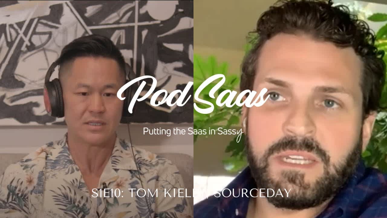 S1E10: The One with Tom Kieley of SourceDay