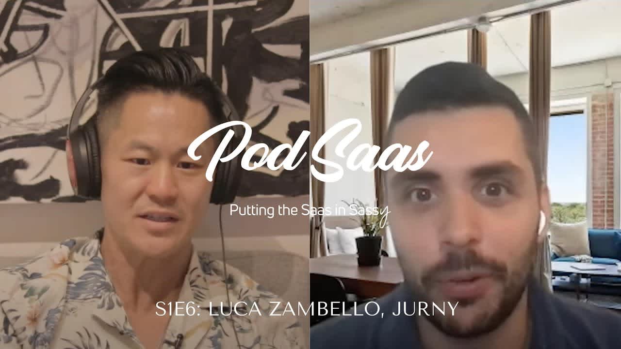S1E6: The One with Luca Zambello of Jurny
