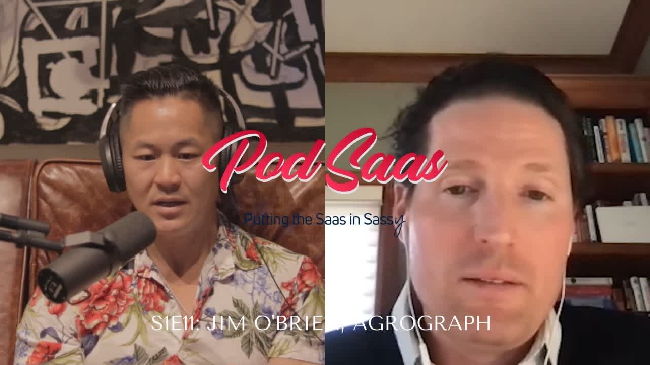 S1E11: The One with Jim O’Brien of Agrograph