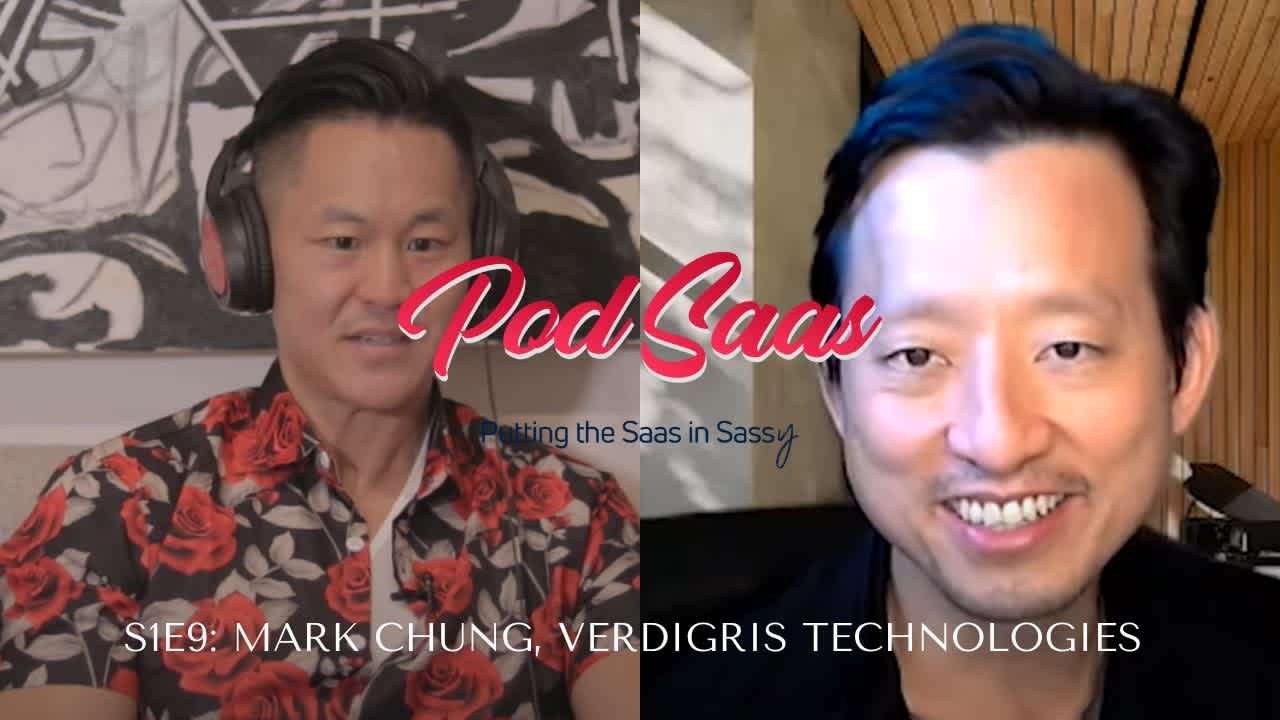 S1E9: The One with Mark Chung of Verdigris Technologies