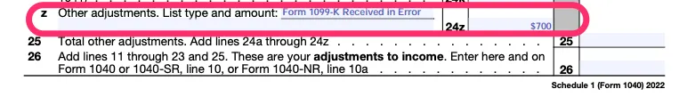 Part of a blank Schedule 1 with line 24z circled in pink. The type reads "Form 1099-K Received in Error," and the amount is $700