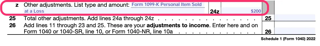 Line 8z of Schedule 1 circled in pink. The description reads "Form 1099-K Personal Item Sold at a Loss," and the amount is $200