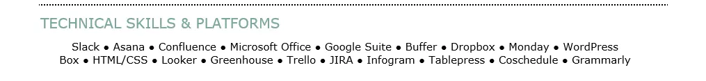 The technical skills section of a resume, showing facility with various project management and editorial programs in bullet points