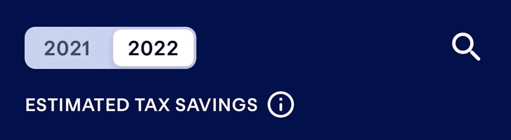 Screenshot of the Keeper app with toggle for 2021 and 2022, above a legend saying ESTIMATED TAX SAVINGS with an information icon