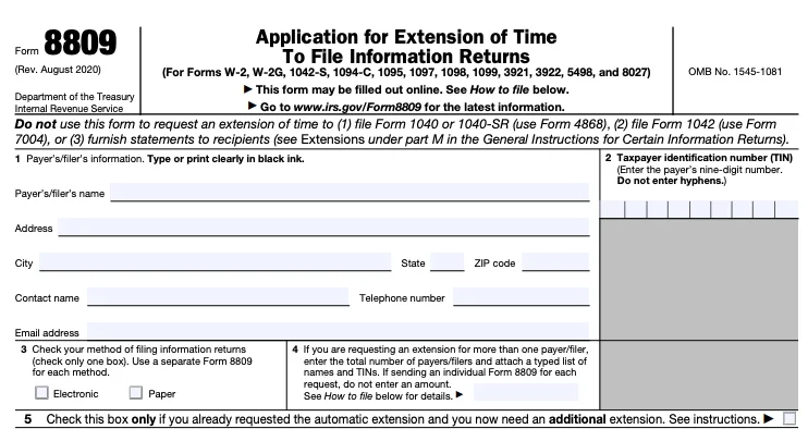 A blank Form 8809, used to request extensions to file information returns
