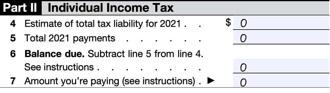 Lines 4 through 7 of a Form 4868, with zeroes filled out in each line