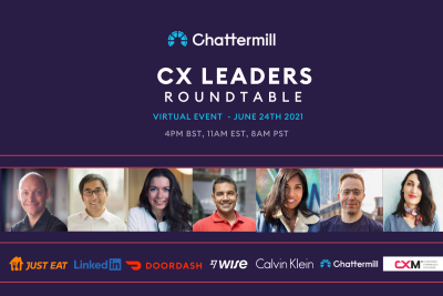 Chattermill CX Leaders Roundtable