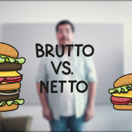Brutto gegen Netto am Beispiel eines Burger