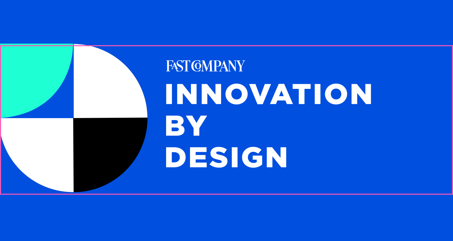 Fast Company Innovation by Design Awards