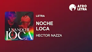 Imagen representando Noche Loca de Hector Nazza ft Zaider x Akim
