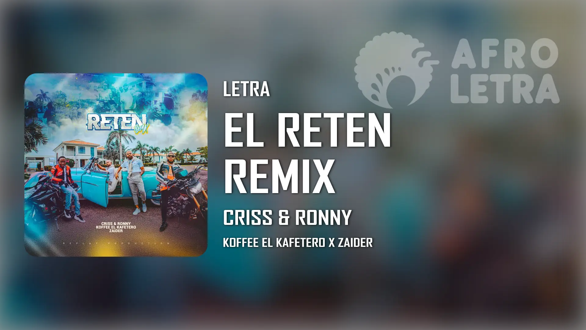 Imagen representando El Reten Remix de Criss y Ronny ft Koffee el Kafetero, Zaider