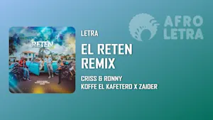 Imagen representando El Reten Remix de Criss y Ronny ft Koffe El Kafetero, Zaider