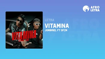 Vitamina de Jombriel Ft DFZM