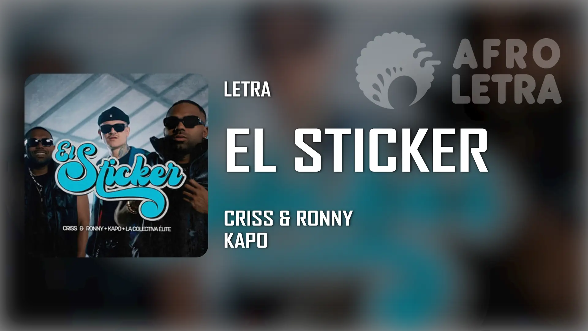 Imagen representando El Sticker de Criss y Ronny ft Kapo