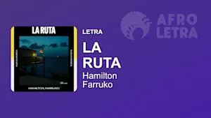 Imagen representando La Ruta de Hamilton ft Farruko