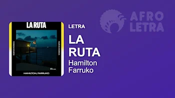 Imagen representando La Ruta de Hamilton ft Farruko