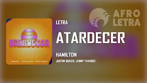 Imagen representando Atardecer de Hamilton ft Justin Quiles, Lenny Tavarez