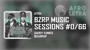 BZRP Music Sessions #0/66 de Daddy Yankee ft Bizarrap Imagen representando BZRP Music Sessions #0/66 de Daddy Yankee ft Bizarrap