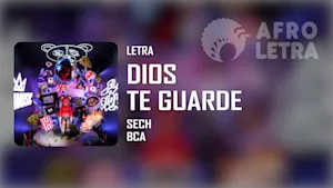 Imagen representando Dios Te Guarde de Sech Ft BCA