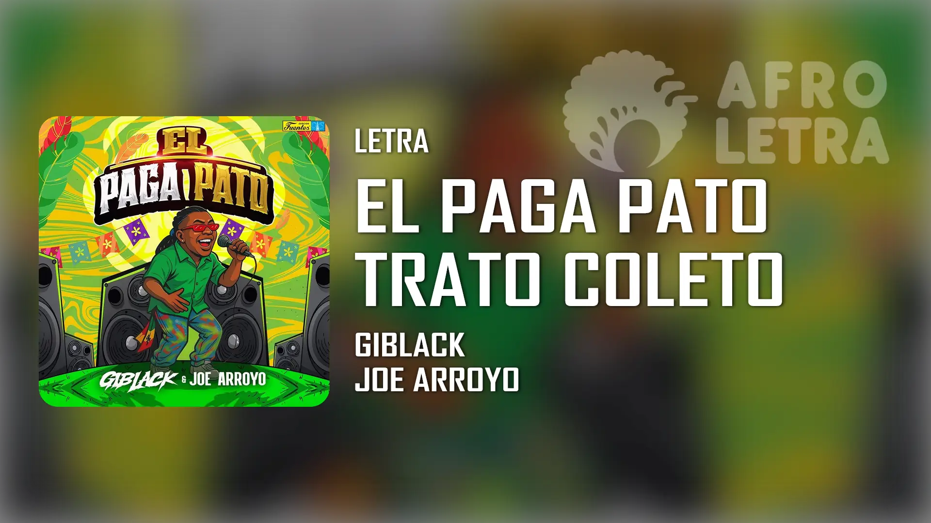 Imagen representando El Paga Pato (Trato Coleto) de Giblack ft Joe Arroyo