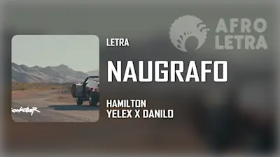 Imagen representando Naufrago de Hamilton ft Yelex, Danilo
