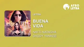 Imagen de Buena Vida de Natti Natasha ft Daddy Yankee
