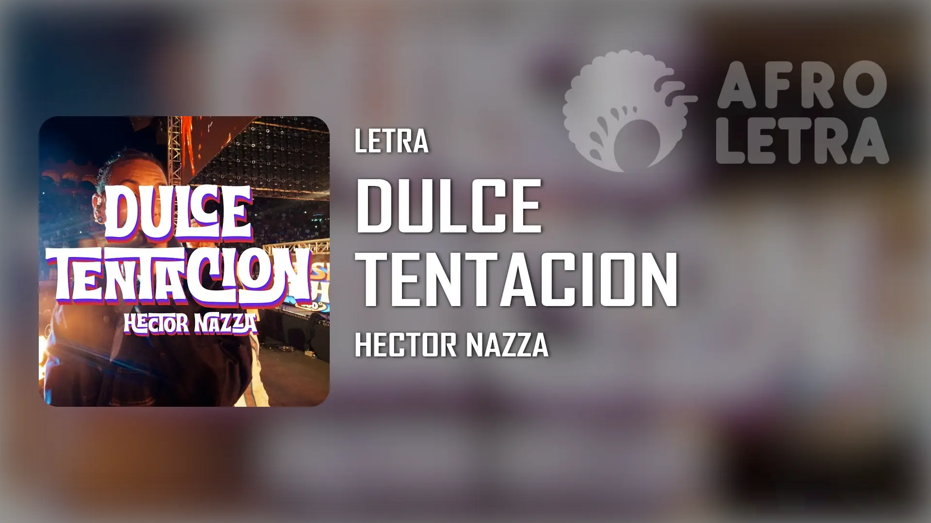 Cover de la letra: Dulce Tentacion de Hector Nazza