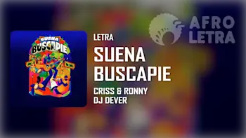 Imagen representando Suena Buscapie de Criss y Ronny