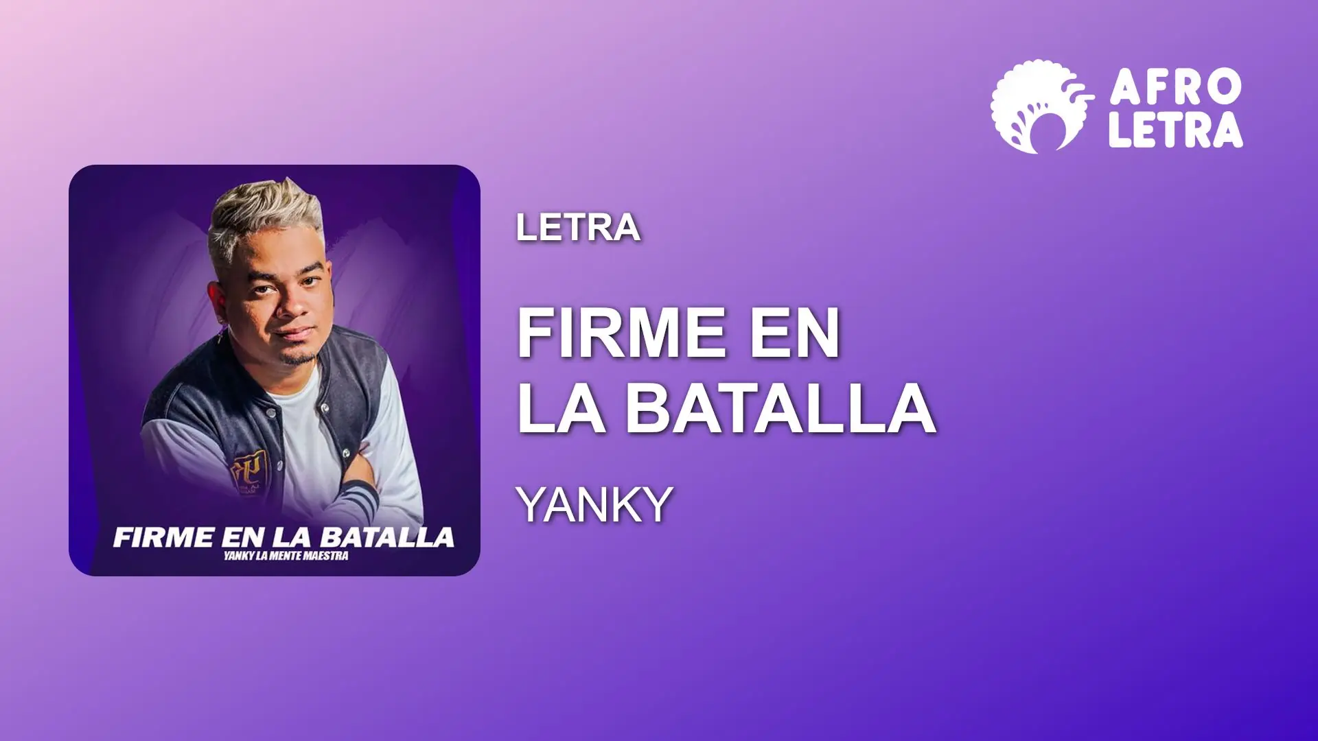 Imagen representando Firme en la batalla de Yanky