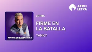 Imagen representando Firme en la batalla de Yanky