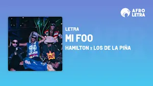 Imagen representando Mi Foo de Hamilton Ft Los de la Piña