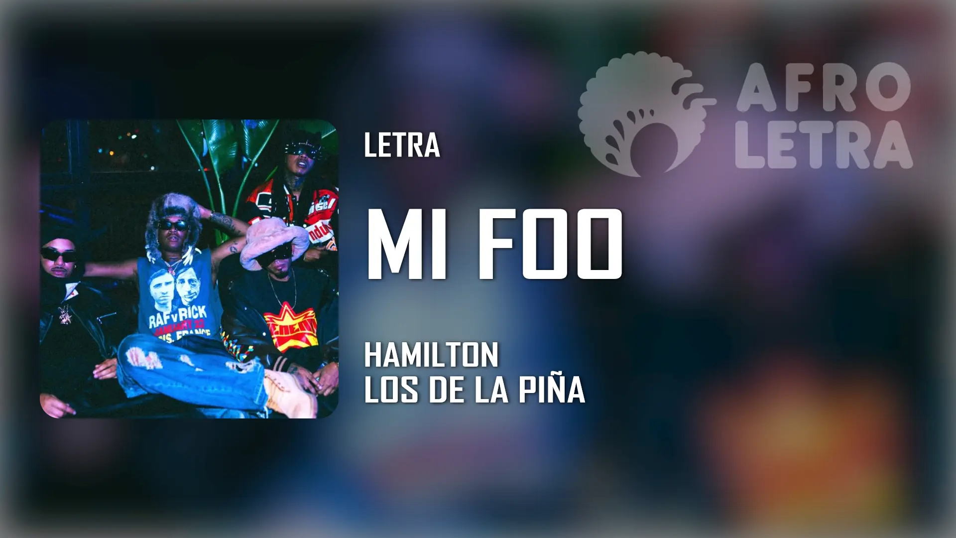 Imagen representando Mi Foo de Hamilton Ft Los de la Piña