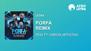 Imagen representando Porfa Remix de Feid Ft Sech, Maluma, J Balvin, Nicky Jam, Justin Quiles