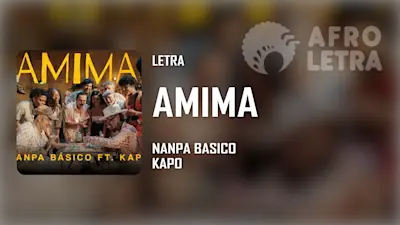 Imagen representando Amima de Nanpa Basico ft Kapo