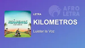 Imagen representando Kilometros de Luister la Voz