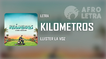 Kilometros de Luister la Voz