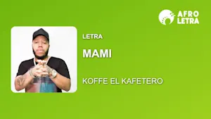 Imagen representando Mami de Koffe el Kafetero
