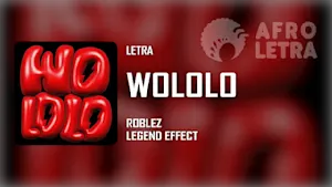 Imagen representando Wololo de Roblez ft Legend Effect