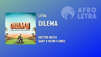 Dilema de Hector Nazza ft Gabby, Kevin Florez
