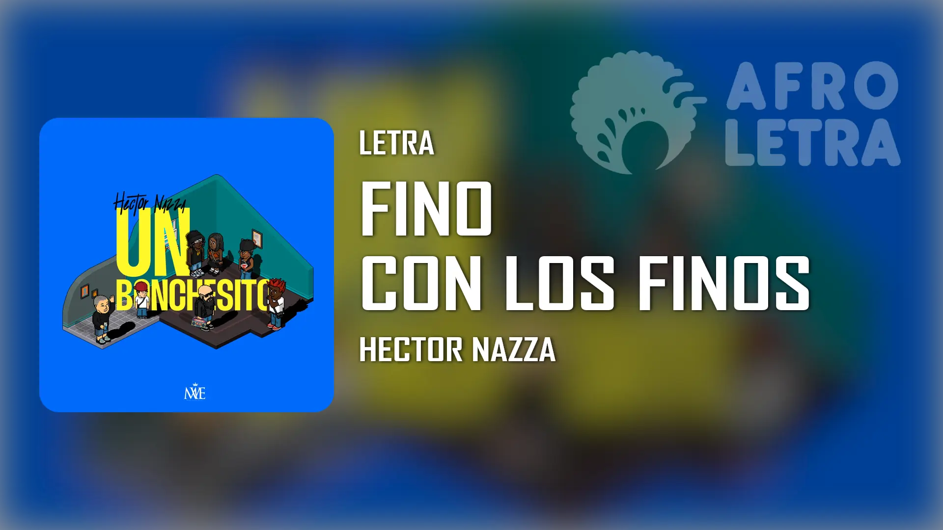 Cover de la letra: Fino con los Finos de Hector Nazza