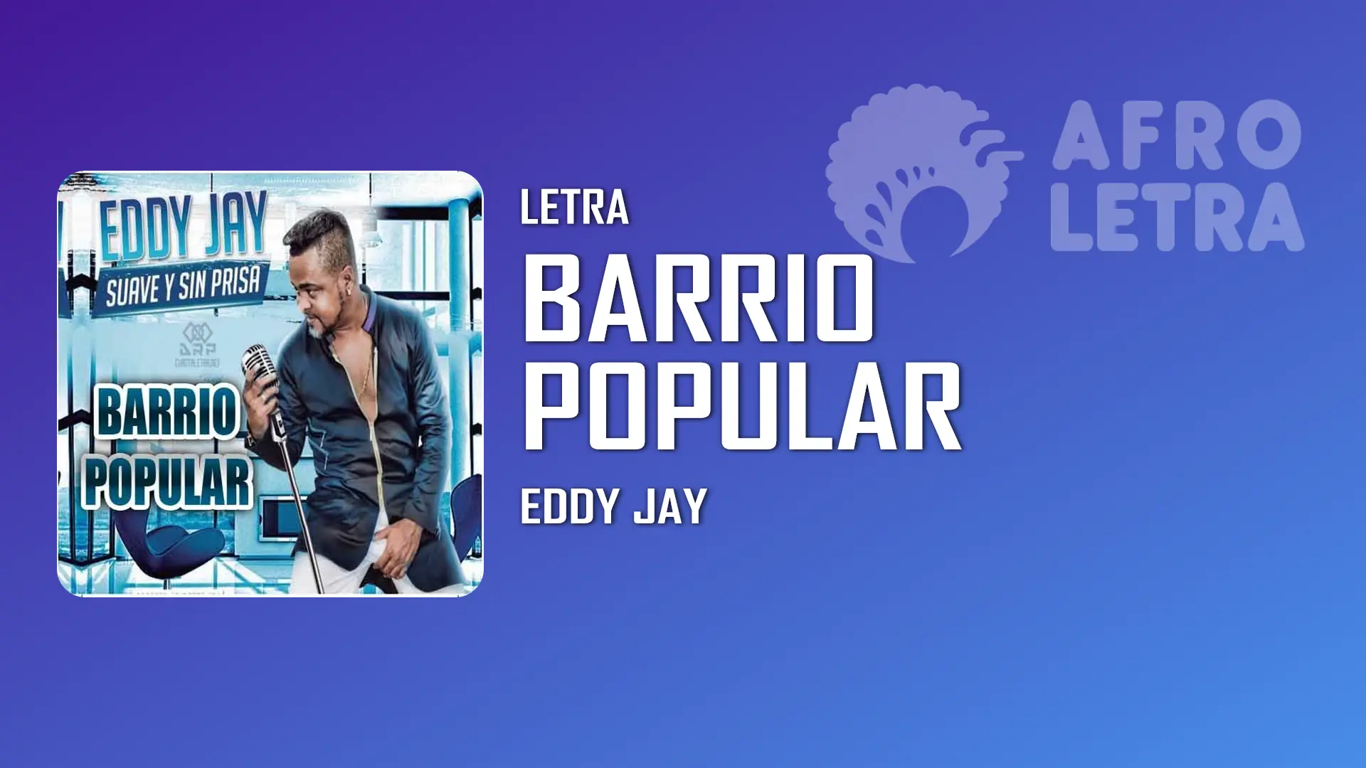 Imagen representando Barrio Popular de Eddy Jay