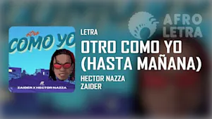 Imagen representando Otro Como Yo de Hector Nazza ft Zaider