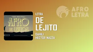 Imagen representando De Lejito de Dahili ft Hector Nazza