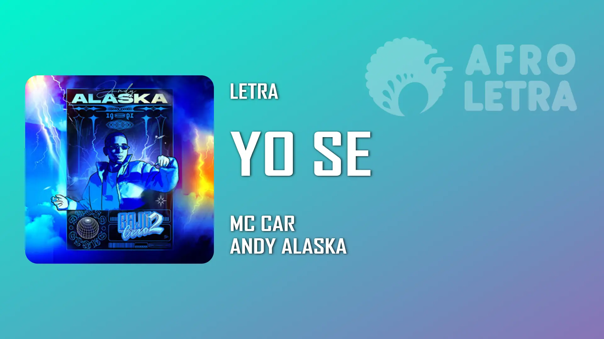 Imagen representando Yo se de Mc Car ft Andy Alaska