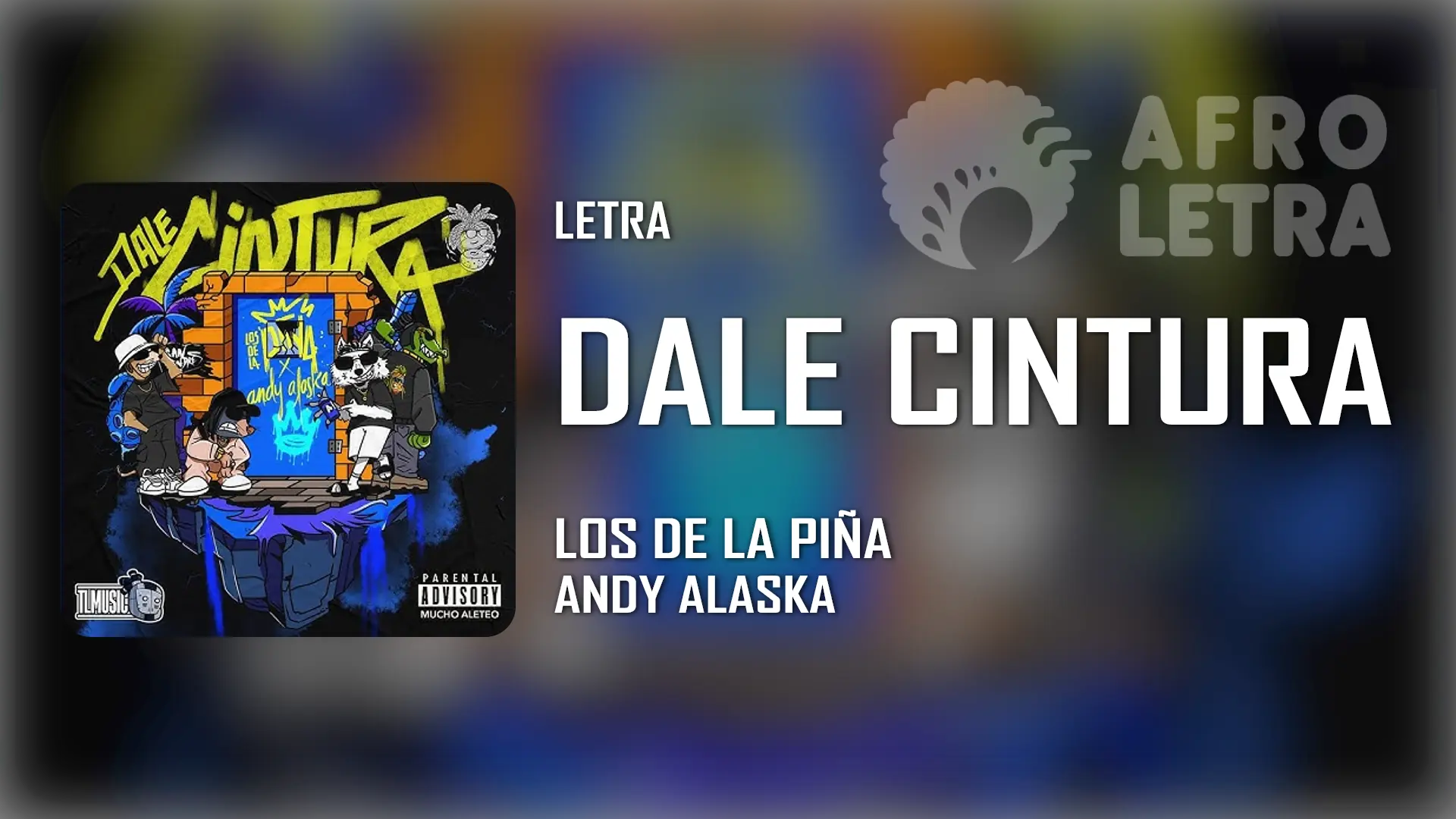 Imagen representando Dale Cintura de Los de la Piña ft JL Topo, Ketlino, Jeffrey Sai