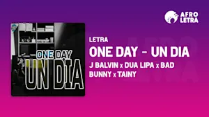 Imagen representando Un Dia (One Day) de J Balvin Ft Dua Lipa, Bad Bunny & Tainy
