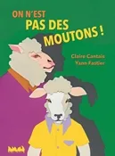 On n’est pas des moutons