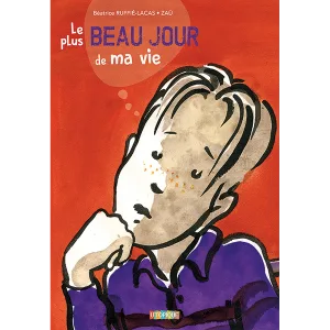 Le plus beau jour de ma vie