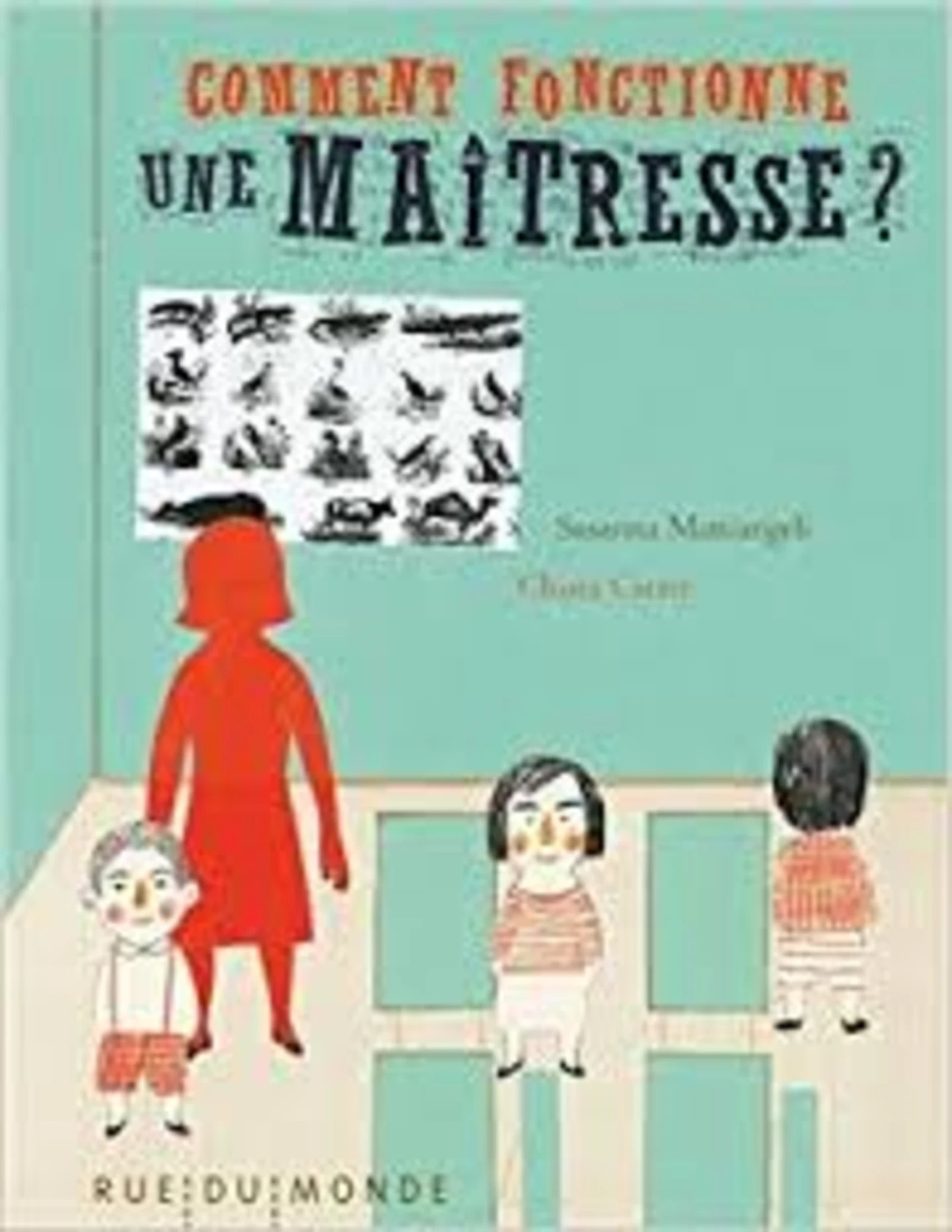 Comment fonctionne une maitresse?