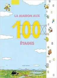 La maison aux 100 étages